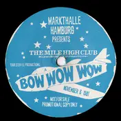 Bow Wow Wow - Markthalle Hamburg Presents The Mile High Club