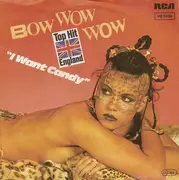 7'' - Bow Wow Wow - I Want Candy