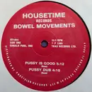 12inch Vinyl Single - Bowel Movements - Pussy Is Good