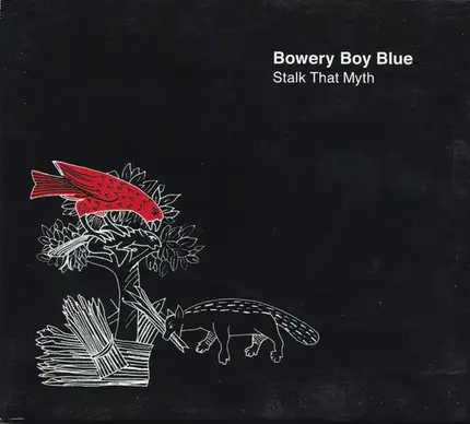 Bowery Boy Blue - Stalk That Myth