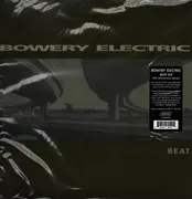 LP - Bowery Electric - Beat - Gatefold Sleeve / Reissue