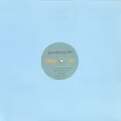 Bowery Electric - Blow Up / Electro Sleep