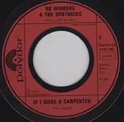 7'' - Bo Winberg And The Spotnicks - If I Were A Carpenter