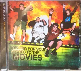 bowling for soup - Bowling For Soup Goes To The Movies