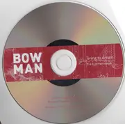 CD - Bowman - Living To Dream - Digipak