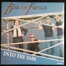 12inch Vinyl Single - Box Of Frogs - Into The Dark