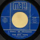 7inch Vinyl Single - Box Tops - I Shall Be Released - Monarch Pressing