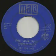 Box Tops - Sweet Cream Ladies, Forward March