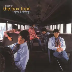 The Box Tops - Best Of The Box Tops - Soul Deep