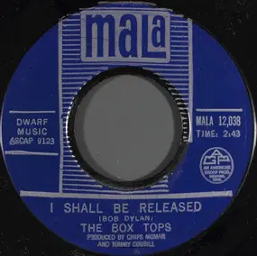 The Box Tops - I Shall Be Released