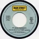 7inch Vinyl Single - Boxcar Willie and Penny DeHaven - We Made Memories / To My Baby I'm A Big Star All The Time