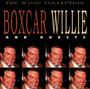 Boxcar Willie - Boxcar Willie And Guests