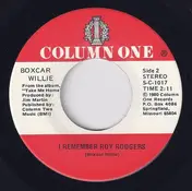 Boxcar Willie - I Remember Roy Rodgers