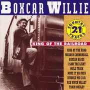 CD - Boxcar Willie - King Of The Railroad - 21 Country T