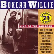 Boxcar Willie - King Of The Railroad - 21 Country T