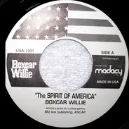 Boxcar Willie - The Spirit Of America