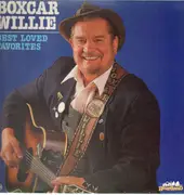 LP - Boxcar Willie - Best Loved Favorites