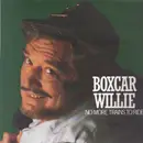 LP - Boxcar Willie - No More Trains To Ride