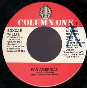 Boxcar Willie - Pan American / Take Me Home