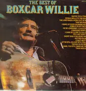 Boxcar Willie - The Best Of Boxcar Willie