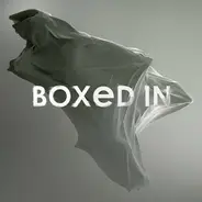 Boxed In - Boxed In