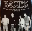 7inch Vinyl Single - Boxer - All The Time In The World