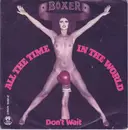 7inch Vinyl Single - Boxer - All The Time In The World