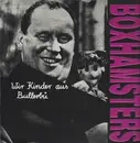LP - Boxhamsters - Wir Kinder Aus Bullerbü