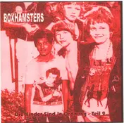 Boxhamsters - Die Kinder Sind In Ordnung - Teil 2
