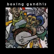 Boxing Gandhis - Boxing Gandhis