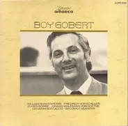 Boy Gobert - William Shakespeare / Friedrich Von Schiller / Eugen Scribe a.o.