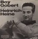 LP - Boy Gobert - Spricht Heinrich Heine