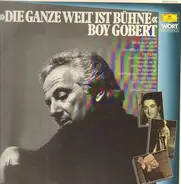 Boy Gobert - 'Die Ganze Welt Ist Bühne'