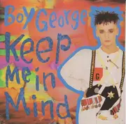 7inch Vinyl Single - Boy George - Keep Me In Mind