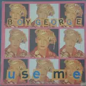 Boy George - Use Me