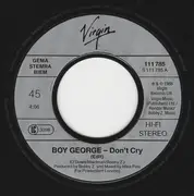 7inch Vinyl Single - Boy George - Don't Cry