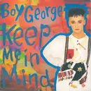 7inch Vinyl Single - Boy George - Keep Me In Mind
