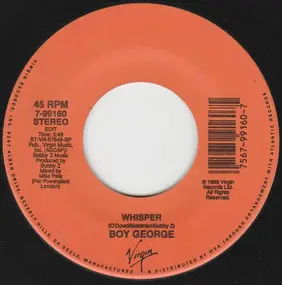 Boy George - Whisper / Leave In Love