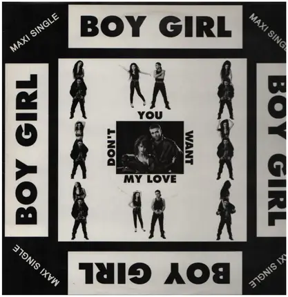Boy Girl - Don't You Want My Love