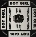 12inch Vinyl Single - Boy Girl - Don't You Want My Love