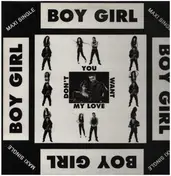 Boy Girl - Don't You Want My Love