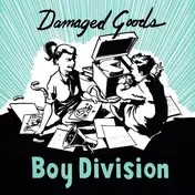 BOY DIVISION - DAMAGED GOODS