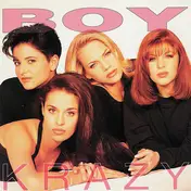 Boy Krazy - That's What Love Can Do / One Thing Leads To Another