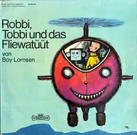 Kinder-Hörspiel - Robbi, Tobbi Und Das Fliewatüüt