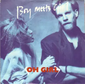 Boy Meets Girl - Oh Girl