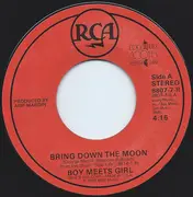 7inch Vinyl Single - Boy Meets Girl - Bring Down The Moon