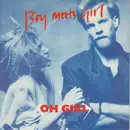 12inch Vinyl Single - Boy Meets Girl - Oh Girl (Specially Remixed Version)