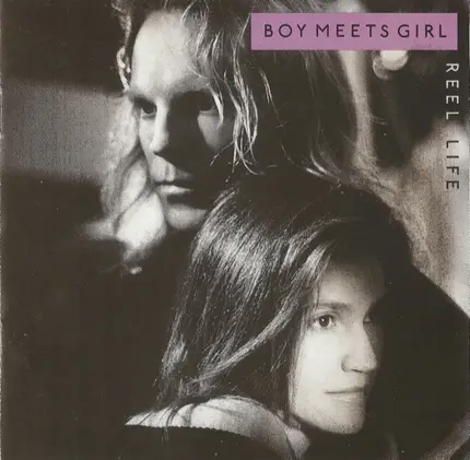 Boy Meets Girl - Reel Life