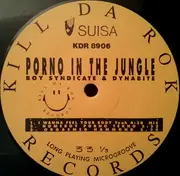 12inch Vinyl Single - Boy Syndicate & Dynabite - Porno In The Jungle