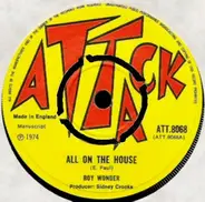 Boy Wonder - All On The House